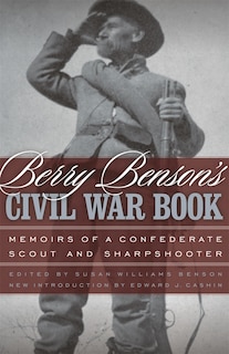 Front cover_Berry Benson's Civil War Book