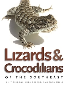 Front cover_Lizards and Crocodilians of the Southeast