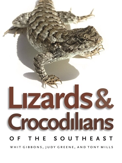 Front cover_Lizards and Crocodilians of the Southeast