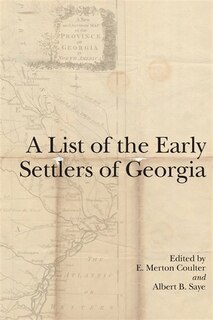 Front cover_A List of the Early Settlers of Georgia