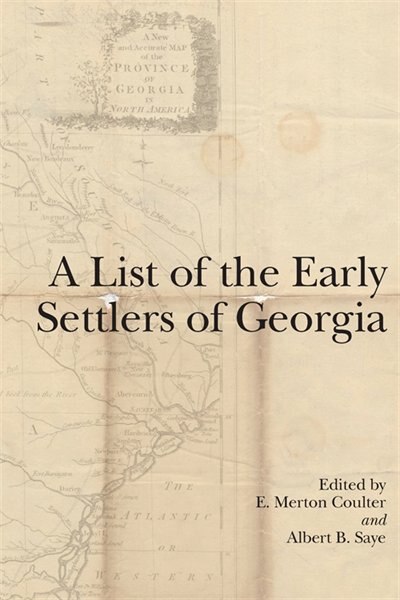 Front cover_A List of the Early Settlers of Georgia