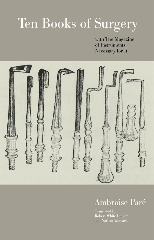Front cover_Ten Books of Surgery with the Magazine of the Instruments Necessary for It