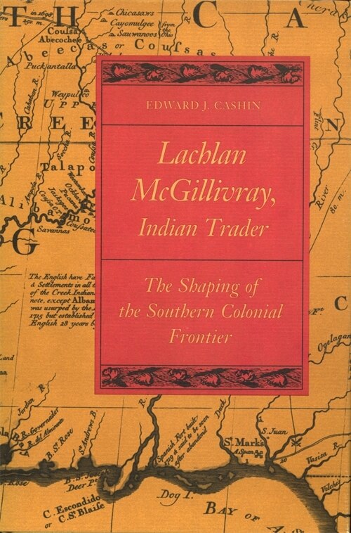 Front cover_Lachlan McGillivray, Indian Trader