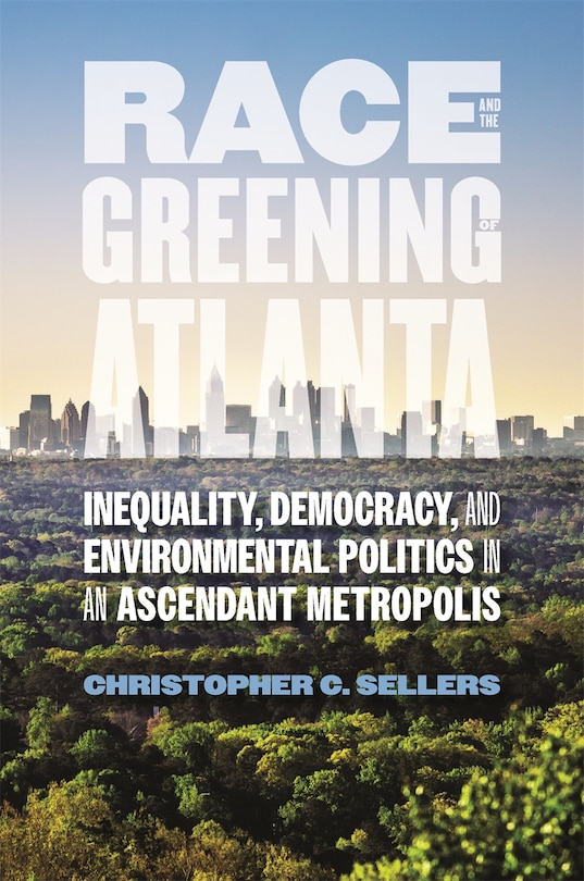 Front cover_Race and the Greening of Atlanta