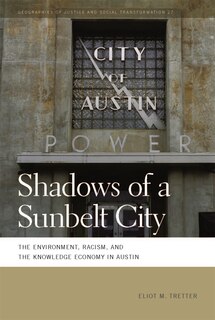 Front cover_Shadows of a Sunbelt City