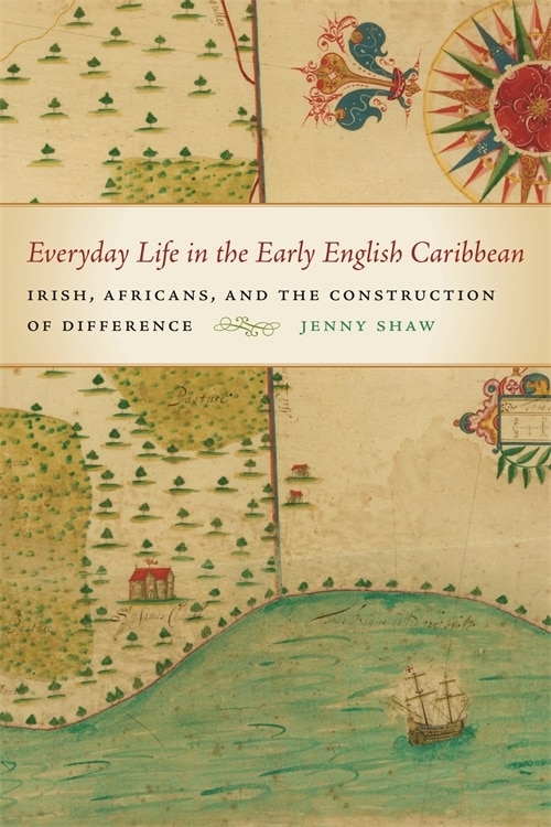 Front cover_Everyday Life in the Early English Caribbean