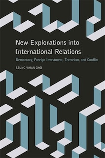Front cover_New Explorations into International Relations
