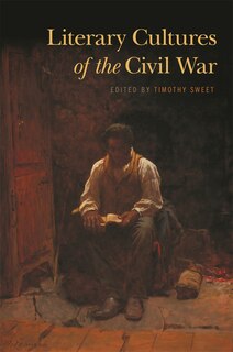 Front cover_Literary Cultures of the Civil War