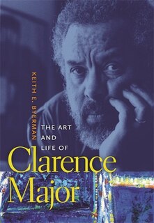 Front cover_The Art and Life of Clarence Major