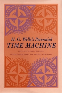 Couverture_H. G. Wells's Perennial Time Machine