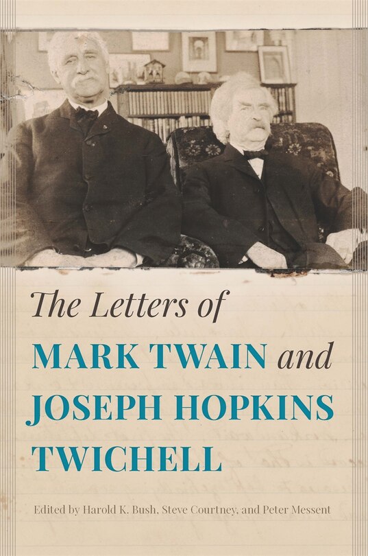 Front cover_The Letters of Mark Twain and Joseph Hopkins Twichell