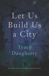 Front cover_Let Us Build Us a City