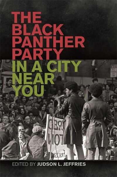 Front cover_The Black Panther Party in a City near You