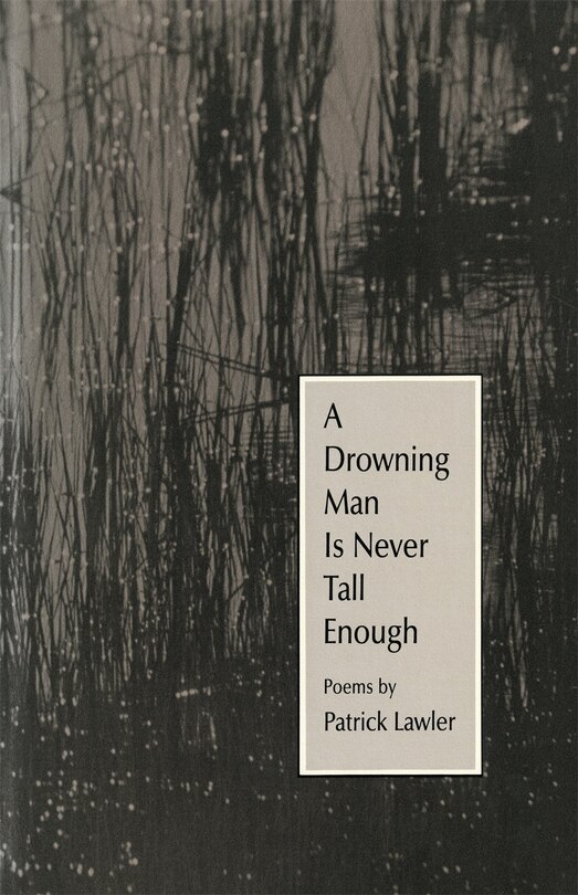 Front cover_A Drowning Man Is Never Tall Enough