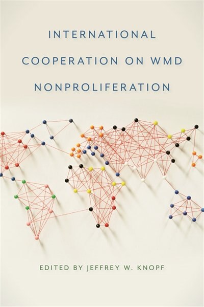 Front cover_International Cooperation on WMD Nonproliferation