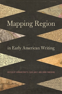 Front cover_Mapping Region in Early American Writing