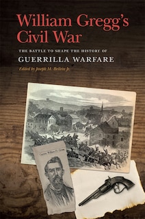 Couverture_William Gregg's Civil War