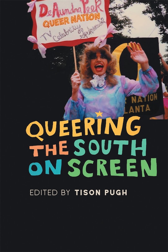 Front cover_Queering The South On Screen