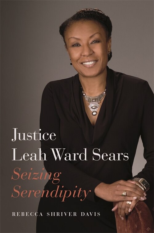 Front cover_Justice Leah Ward Sears