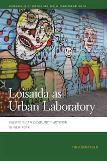 Front cover_Loisaida As Urban Laboratory