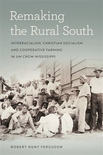 Front cover_Remaking The Rural South