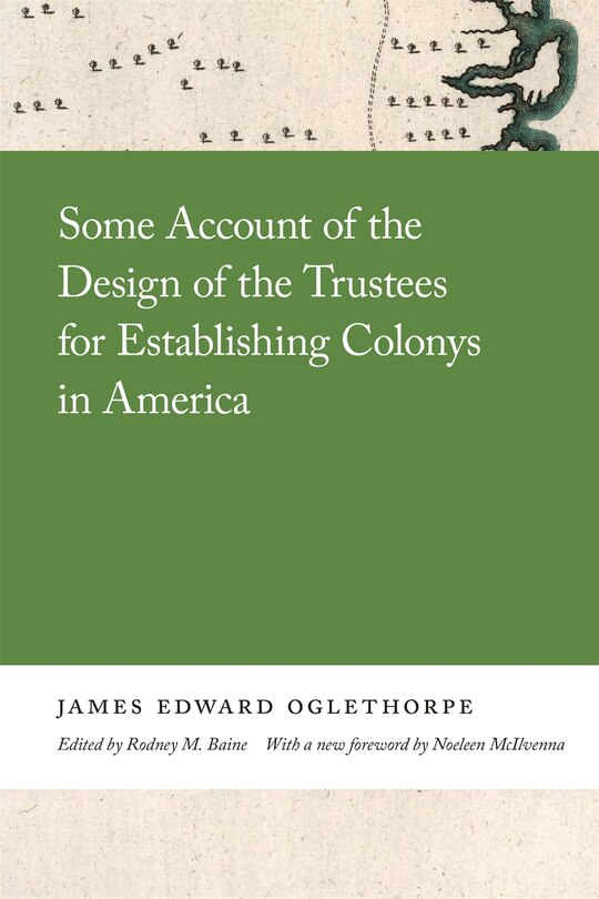 Front cover_Some Account of the Design of the Trustees for Establishing Colonys in America