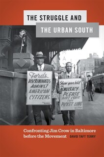 Front cover_The Struggle and the Urban South