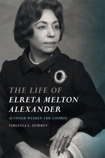 Couverture_The Life of Elreta Melton Alexander