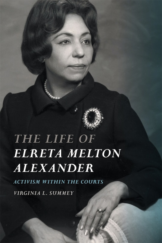 Couverture_The Life of Elreta Melton Alexander