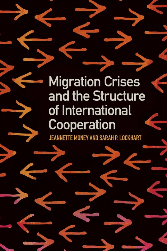 Couverture_Migration Crises and the Structure of International Cooperation