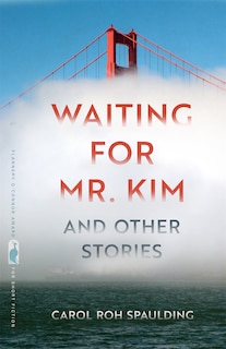 Front cover_Waiting for Mr. Kim and Other Stories