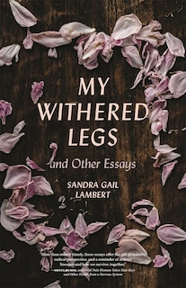 Front cover_My Withered Legs and Other Essays