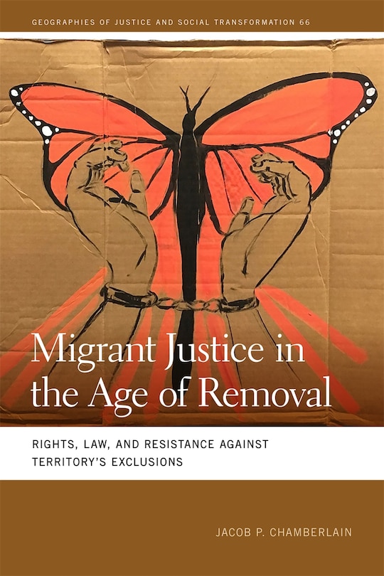 Front cover_Migrant Justice in the Age of Removal