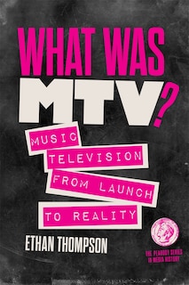 Couverture_What Was MTV?