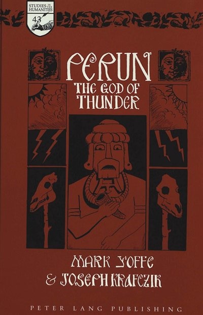 Perun: The God Of Thunder