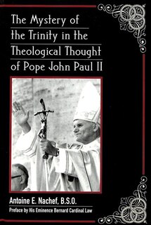 Couverture_The Mystery Of The Trinity In The Theological Thought Of Pope John Paul Ii