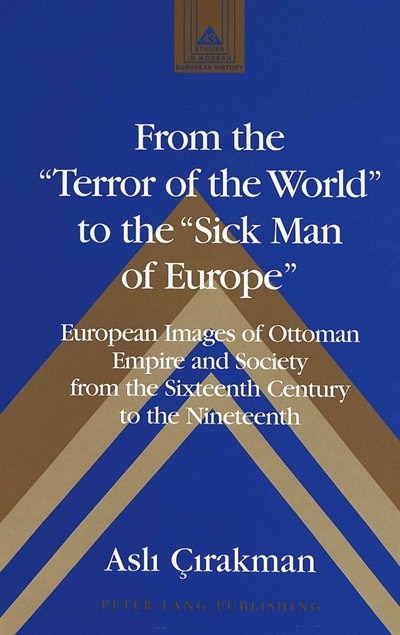 Couverture_From the �Terror of the World� to the �Sick Man of Europe�