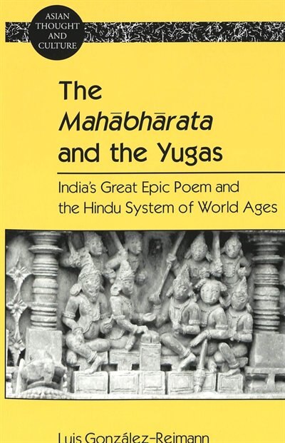 Front cover_The Mahābhārata and the Yugas