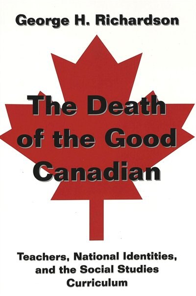 Couverture_The Death Of The Good Canadian