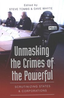 Front cover_Unmasking The Crimes Of The Powerful
