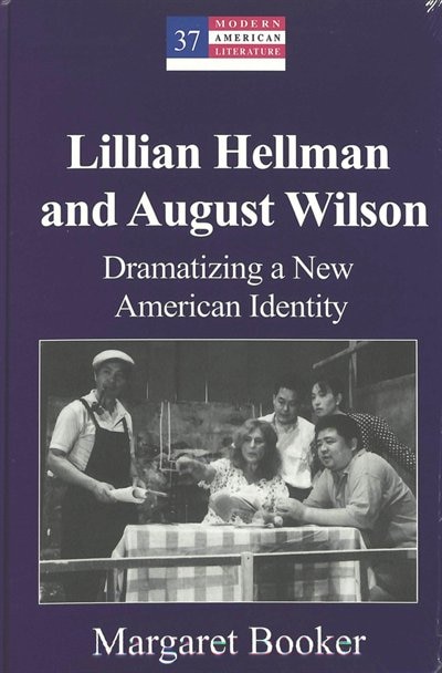 Front cover_Lillian Hellman And August Wilson