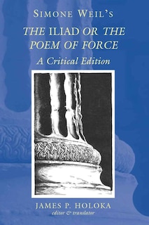 Front cover_Simone Weil's The �Iliad� or the Poem of Force