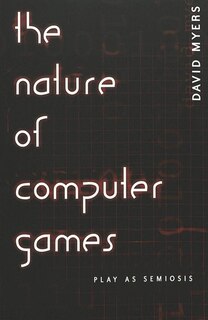 Front cover_The Nature Of Computer Games