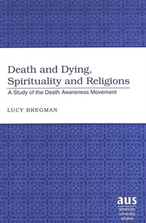 Front cover_Death And Dying, Spirituality And Religions