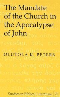 Front cover_The Mandate of the Church in the Apocalypse of John
