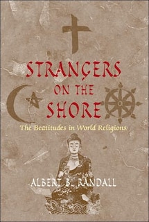 Strangers on the Shore: The Beatitudes in World Religions