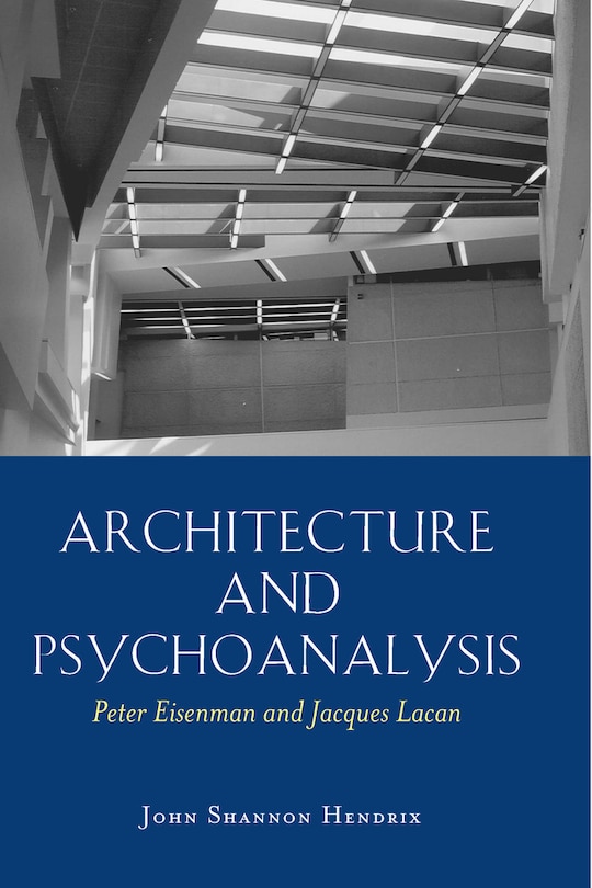 Front cover_Architecture and Psychoanalysis
