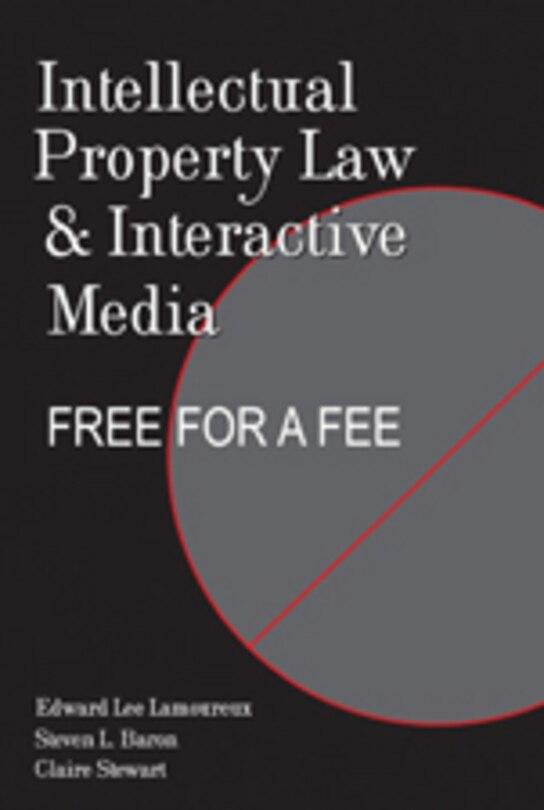 Front cover_Intellectual Property Law and Interactive Media