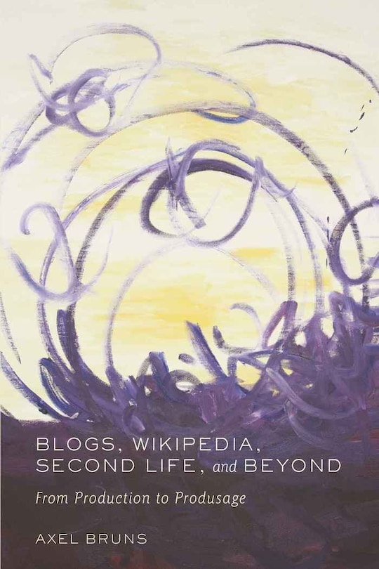 Front cover_Blogs, Wikipedia, Second Life, and Beyond