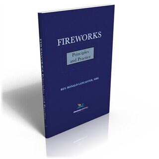 Couverture_Fireworks, Principles And Practice, 1st Edition